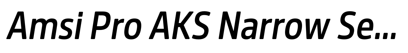 Amsi Pro AKS Narrow SemiBold Italic